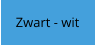 Zwart - wit